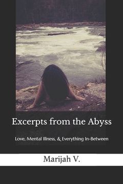 portada Excerpts from the Abyss: Love, Mental Illness, & Everything In-Between