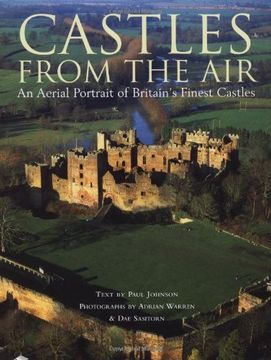 portada Castles From the air: An Arial of Britain's Finest Castles