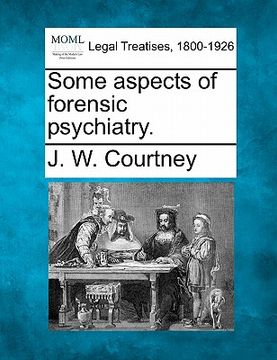 portada some aspects of forensic psychiatry. (in English)