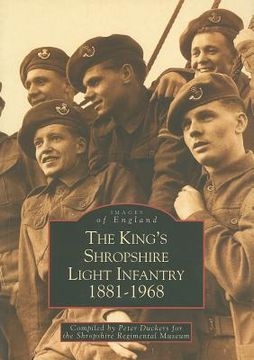 portada the king's shropshire light infantry 1881-1968 (in English)