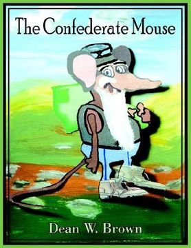 portada the confederate mouse (en Inglés)