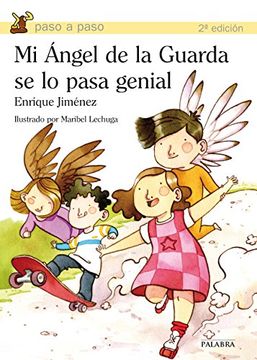 portada Mi Ángel de la Guarda se lo Pasa Genial (in Spanish)