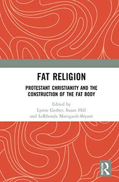 portada Fat Religion: Protestant Christianity and the Construction of the fat Body (en Inglés)