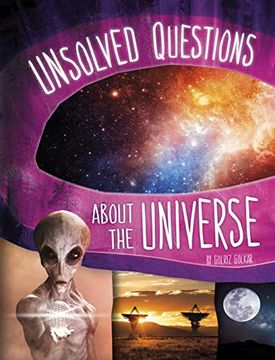 portada Unsolved Questions About the Universe (Unsolved Science) 