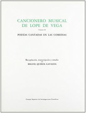 portada CANCIONERO MUSICAL DE LOPE DE VEGA. TOMO III: POESÍAS CANTADAS EN LAS COMEDIAS
