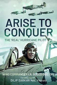portada Arise to Conquer: The 'Real'Hurricane Pilot (in English)