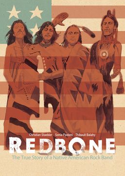 portada Redbone: The True Story of a Native American Rock Band (en Inglés)