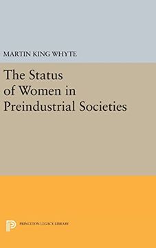 portada The Status of Women in Preindustrial Societies (Princeton Legacy Library) (en Inglés)
