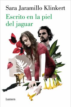 portada Escrito En La Piel del Jaguar / Written on the Jaguar's Skin (in Spanish)
