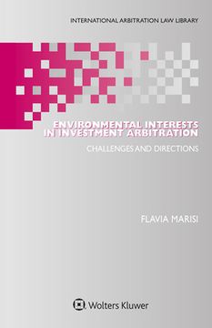 portada Environmental Interests in Investment Arbitration: Challenges and Directions (en Inglés)