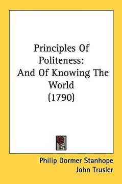 portada principles of politeness: and of knowing the world (1790) (en Inglés)