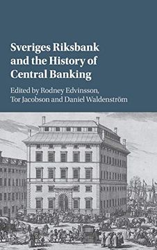 portada Sveriges Riksbank and the History of Central Banking (Studies in Macroeconomic History) 