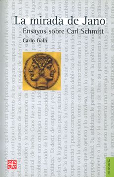 portada La Mirada de Jano: Ensayos Sobre Carl Schmitt (in Spanish)