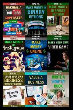 portada 9 books in 1: Entrepreneurship, E-Commerce, Home-Based Businesses, Small Business, Online Trading, Internet Marketing, Business Writ (en Inglés)