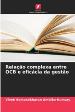 portada Relação Complexa Entre ocb e Eficácia da Gestão (in Portuguese)