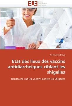 portada Etat Des Lieux Des Vaccins Antidiarrheiques Ciblant Les Shigelles