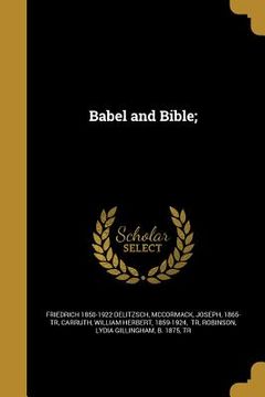 portada Babel and Bible; (en Inglés)