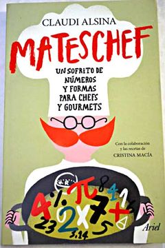 portada Mateschef : un sofrito de números y formas para chefs y gourmets