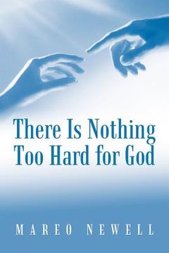 portada there is nothing too hard for god (en Inglés)