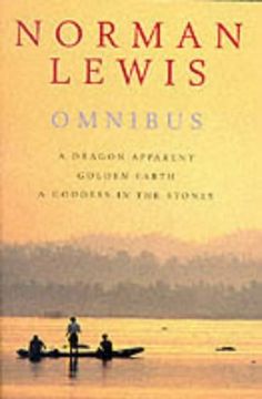 portada Norman Lewis Omnibus: A Dragon Apparent; Golden Earth; & a Goddess in the Stones (en Inglés)