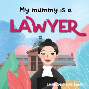 portada My Mummy is a Lawyer (en Inglés)