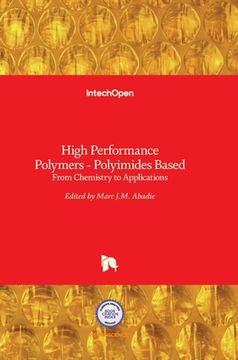 portada High Performance Polymers - Polyimides Based: From Chemistry to Applications (en Inglés)