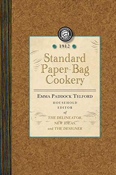 portada Standard Paper-Bag Cookery (Cooking in America) (en Inglés)