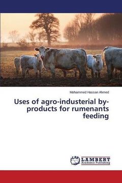 portada Uses of agro-industerial by-products for rumenants feeding