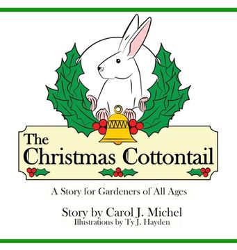 portada The Christmas Cottontail: A Story for Gardeners of All Ages (in English)