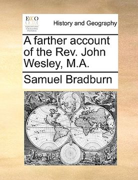 portada a farther account of the rev. john wesley, m.a. (in English)