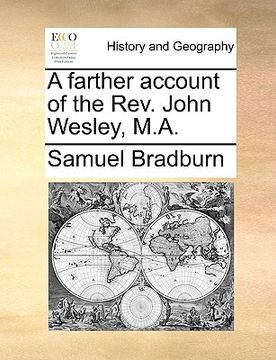 portada a farther account of the rev. john wesley, m.a. (en Inglés)