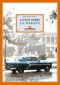 portada Llueve Sobre la Habana