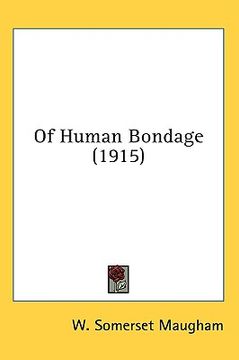 portada of human bondage (1915) (in English)
