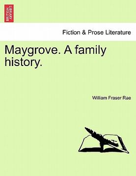 portada maygrove. a family history. (en Inglés)