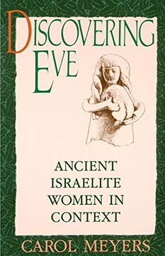 portada Discovering Eve: Ancient Israelite Women in Context (Oxford Paperbacks) (en Inglés)