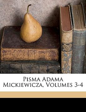 portada pisma adama mickiewicza, volumes 3-4