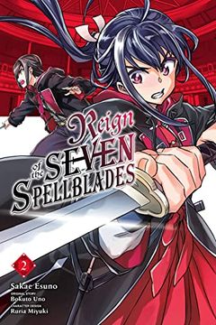 portada Reign of the Seven Spellblades, Vol. 2 (Manga) (en Inglés)