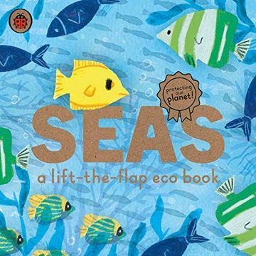 portada Seas: A Lift-The-Flap eco Book (Ladybird eco Books) (en Inglés)