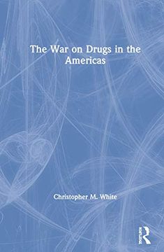 portada The war on Drugs in the Americas (en Inglés)