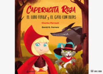 portada Caperucita Roja, el Lobo Feroz y el Gato con Botas (in Spanish)