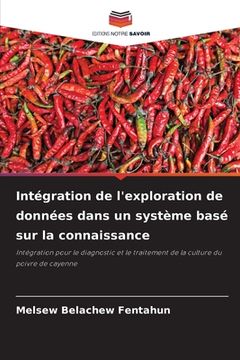 portada Intégration de l'exploration de données dans un système basé sur la connaissance (en Francés)