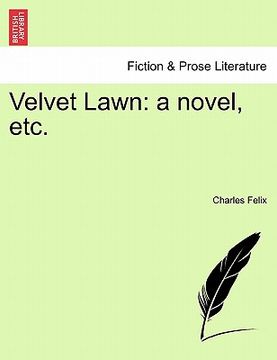 portada velvet lawn: a novel, etc. (in English)