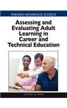 portada Assessing and Evaluating Adult Learning in Career and Technical Education