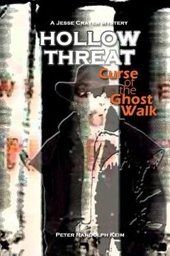 portada Hollow Threat: Curse of the Ghost Walk (en Inglés)