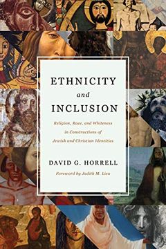 portada Ethnicity and Inclusion: Religion, Race, and Whiteness in Constructions of Jewish and Christian Identities