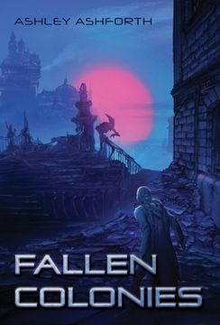 portada Fallen Colonies (en Inglés)
