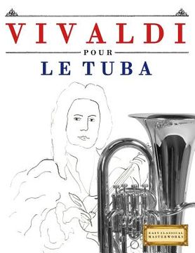 portada Vivaldi Pour Le Tuba: 10 Pi (in French)