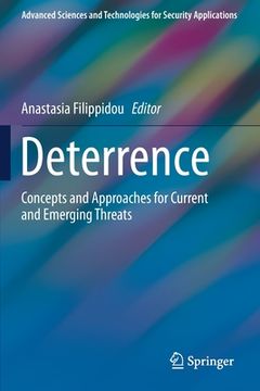 portada Deterrence: Concepts and Approaches for Current and Emerging Threats (en Inglés)