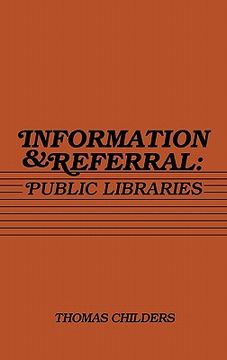 portada information and referral: public libraries (en Inglés)