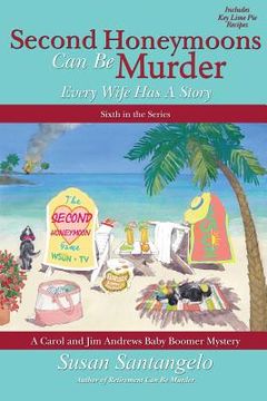 portada Second Honeymoons Can Be Murder (in English)